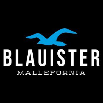 Blauister Mallefornia