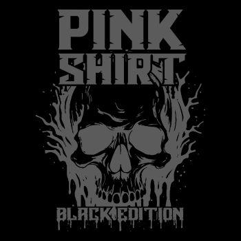 Pink Shirt Black Edition
